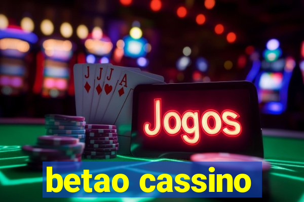 betao cassino